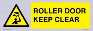 ROLLER DOOR KEEP CLEAR